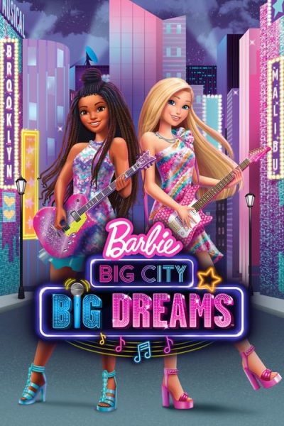 Barbie: Grandes Sueños en la Gran Ciudad